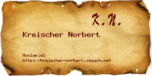 Kreischer Norbert névjegykártya